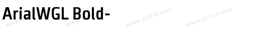 ArialWGL Bold字体转换